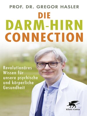 cover image of Die Darm-Hirn-Connection (Wissen & Leben)